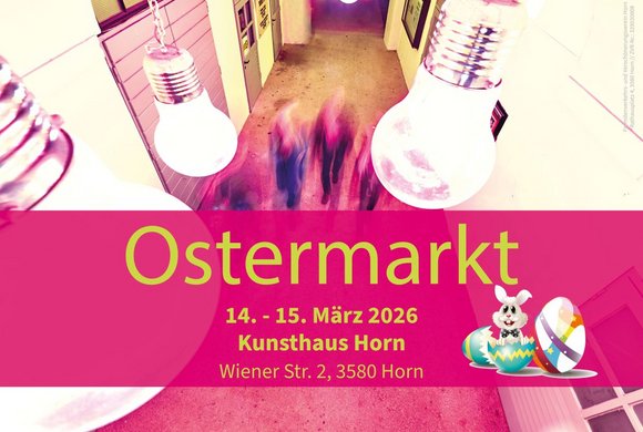 Ostermarkt im Kunsthaus Horn